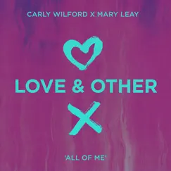 All of Me - Single by Carly Wilford & Mary Leay album reviews, ratings, credits