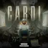 Cardi - Single album lyrics, reviews, download