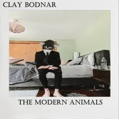 The Modern Animals by Clay Bodnar album reviews, ratings, credits