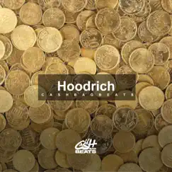 Hoodrich - Single by CashBagBeats album reviews, ratings, credits