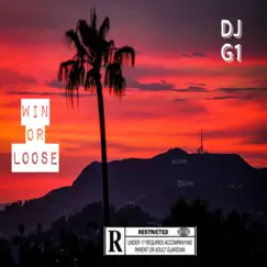 Win Or Loose - EP by DJ G1 album reviews, ratings, credits