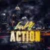 E-Way Action (feat. Anti Da Menace, Noodah05 & Guapp43va) - Single album lyrics, reviews, download