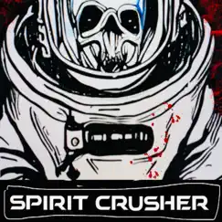 Before We Are All Gone - Single by Spirit Crusher album reviews, ratings, credits