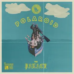 Polaroid - Single by The Palace album reviews, ratings, credits