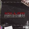 KILLER - Single album lyrics, reviews, download