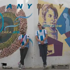 ANYWAY (feat. ZAKA JEM) - Single by DIDI FLOW album reviews, ratings, credits