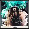 The Most (feat. Bronze Nazareth) - Single album lyrics, reviews, download