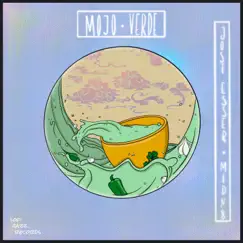 Mojo Verde - Single by Jost Esser & MiDN8 album reviews, ratings, credits