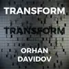 Transform - Single album lyrics, reviews, download