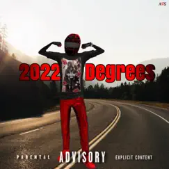 2022 Degrees by NTG YoungKid album reviews, ratings, credits