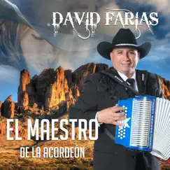 El Maestro de la Acordeón by David Farias album reviews, ratings, credits