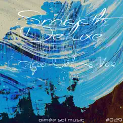 Aqua Del Mar - Single by Smooth Deluxe album reviews, ratings, credits