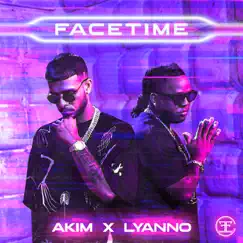 FaceTime - Single by Akim & Lyanno album reviews, ratings, credits