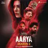 Aarya 2 (Original Series Soundtrack) album lyrics, reviews, download