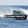 Cosmic Beauty - Single album lyrics, reviews, download