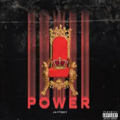 Power - Single by JayTrey album reviews, ratings, credits