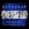Honduras (feat. Eipon) [DANCEHALL CLUB] - Single album lyrics, reviews, download