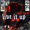 Live It Up !! - EP album lyrics, reviews, download
