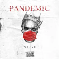 Pandemic by Gloxk album reviews, ratings, credits