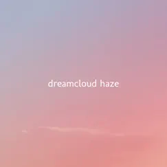 World Beyond by Dreamcloud Haze album reviews, ratings, credits