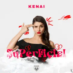 Superficial - Single by Kenai album reviews, ratings, credits