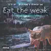 Eat the Weak (feat. Status631) - Single album lyrics, reviews, download