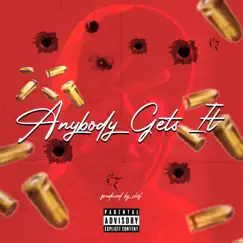 Anybody Gets It - Single by Gskell album reviews, ratings, credits