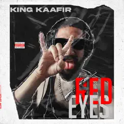 Red Eyes - Single by King Kaafir album reviews, ratings, credits