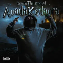 Avada Kedavra - EP by Scando The Darklord album reviews, ratings, credits