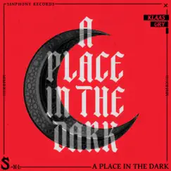 A Place In The Dark - Single by Klaas & GRY album reviews, ratings, credits