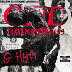 OLD GANGSTERS the Mixtape by G HOTT album reviews, ratings, credits