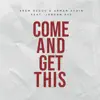 Come and Get This - Single album lyrics, reviews, download