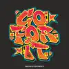 Go For It - Single album lyrics, reviews, download