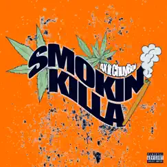 Smokin Killa Song Lyrics