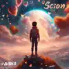 Scion - EP album lyrics, reviews, download