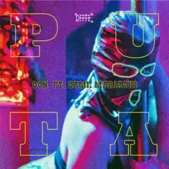 Puta (feat. Zami & Mariachi) - Single by DONNODDON album reviews, ratings, credits