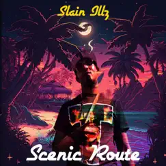 Scenic Route - Single by Slain Illz album reviews, ratings, credits
