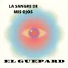 La Sangre De Mis Ojos album lyrics, reviews, download
