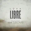 Libre - Single (feat. Yan Collazo) - Single album lyrics, reviews, download