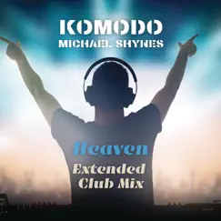 Heaven (Extended Club Mix) Song Lyrics