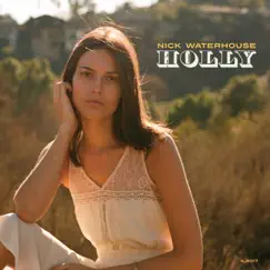 Holly by Nick Waterhouse album reviews, ratings, credits