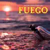 Fuego (feat. Noza Rez) - Single album lyrics, reviews, download