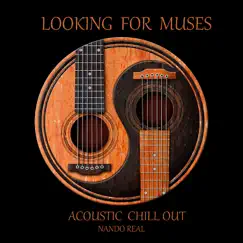 Looking For Muses - Single by Nando Real album reviews, ratings, credits