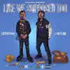 Like We Supposed Too (feat. LuxuryBoy) - Single album lyrics, reviews, download