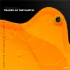 Traces of the Past III album lyrics, reviews, download