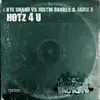 Hotz 4 U (Kye Shand vs. Justin Daniels vs. Jamie R) - Single album lyrics, reviews, download