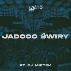 Jadooo Świry - Single by Malos album reviews, ratings, credits