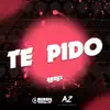 Te Pido - Single album lyrics, reviews, download