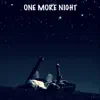 One More Night (feat. Katie Jo) - Single album lyrics, reviews, download
