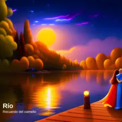 Río - Single by Recuerdo del Camello album reviews, ratings, credits